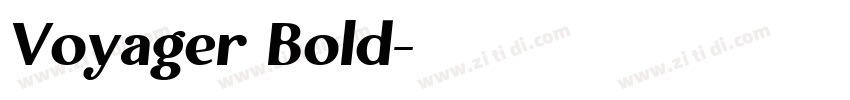 Voyager Bold字体转换 Voyager Bold字体转换